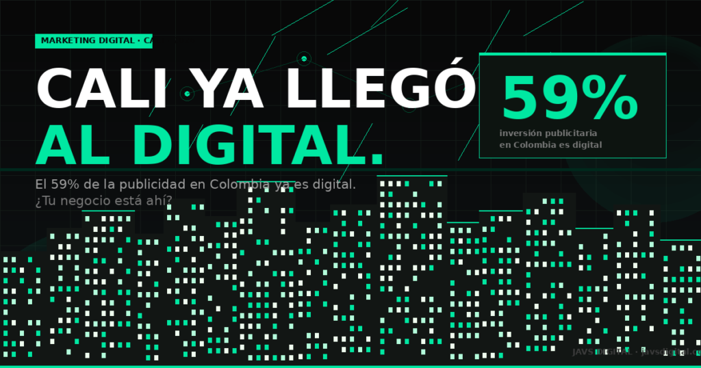 marketing digital Cali - JAVS Digital